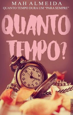 Quanto tempo?