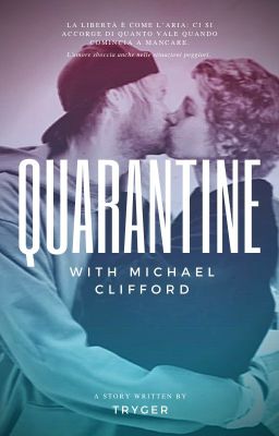 Quarantine with Michael Clifford // Muke