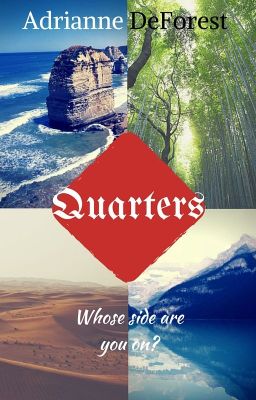 Quarters