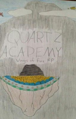 Quartz Academy: Wings Of Fire RP