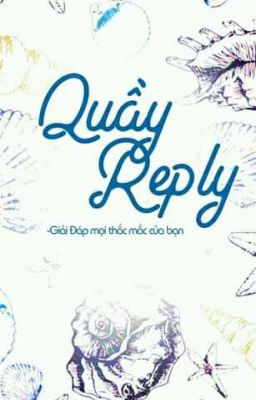 Quầy Reply