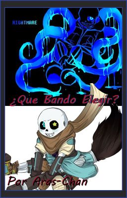 ¿Que Bando Elegir?