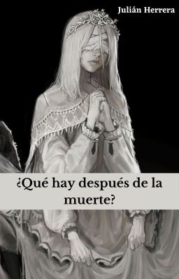 ¿Qué hay después de la muerte?