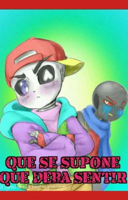 QUE SE SUPONE QUE DEBA SENTIR (Finalizada)