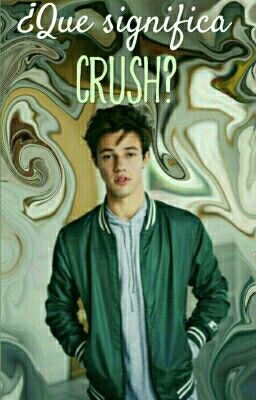 ¿Que significa crush? 