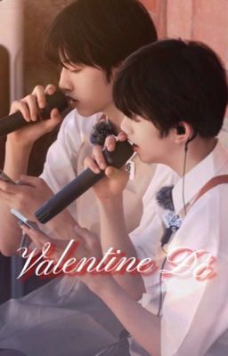 [Quế Thụy] Valentine Đỏ |Oneshot|