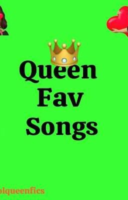 Queen fav songs 