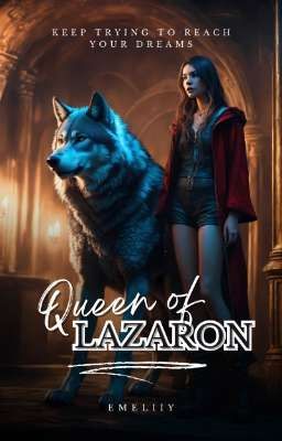 Queen of Lazaron [S2 Aliansi Rahasia]