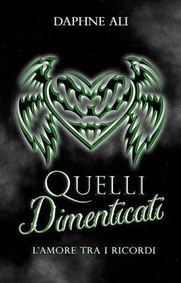 Quelli dimenticati #3 - L'amore tra i ricordi -