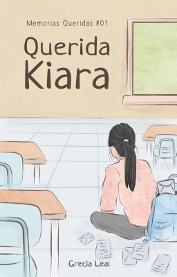 Querida Kiara (MQ #1)