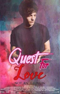 QUEST FOR LOVE  (Louis Tomlinson / AU)