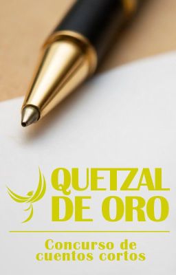 Quetzal de Oro: Concurso de cuentos cortos