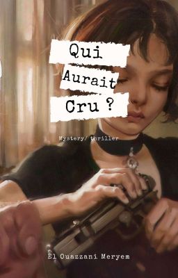 Qui Aurait Cru ?