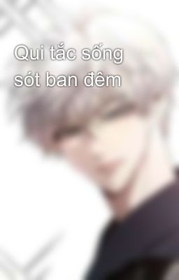 Qui tắc sống sót ban đêm