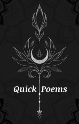 Quick Poems