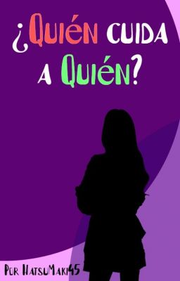 ¿Quién cuida a quién?