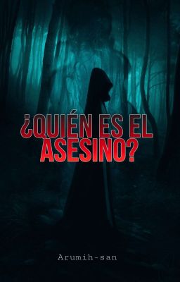 ¿Quién es el asesino?