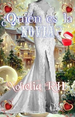 ¿QUIÉN ES LA NOVIA?