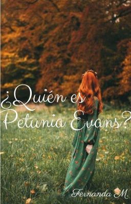 ¿Quién es Petunia Evans?