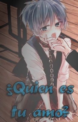 ¿Quien es tu amo? [Ansatsu Kyoushitsu] [Yaoi/BL] [Hard +18]