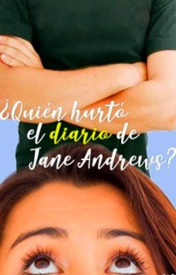 ¿Quién hurtó el diario de Jane Andrews? [PAUSASA]