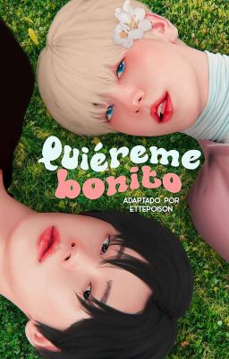 Quiéreme Bonito | Yeonbin