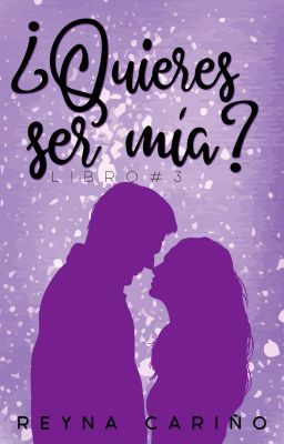 ¿Quieres ser mía? (JASN Libro #3)