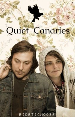 Quiet Canaries (Frerard)