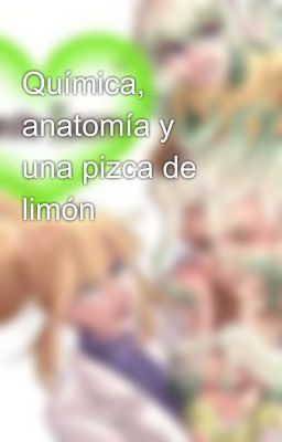 Química, anatomía y una pizca de limón