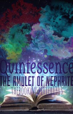 Quintessence: The Amulet of Nephrite