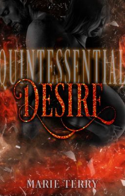 Quintessential Desire: Book 5 of TDS