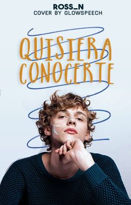 Quisiera conocerte | Quisiera 1|