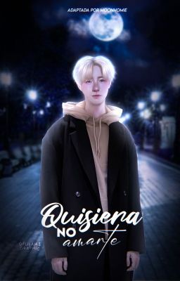 Quisiera no amarte | jaejun