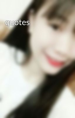 quotes
