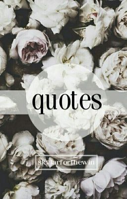 Quotes