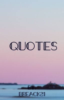 Quotes