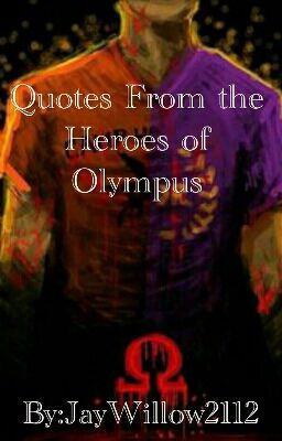 Quotes From The Heroes Of Olympus