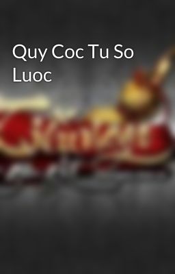 Quy Coc Tu So Luoc