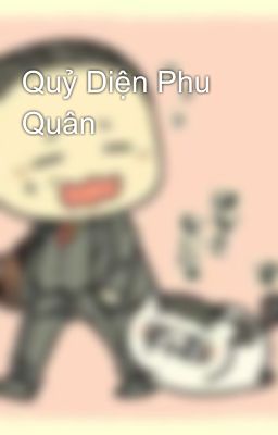 Quỷ Diện Phu Quân