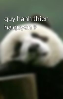 quy hanh thien ha quyen 9