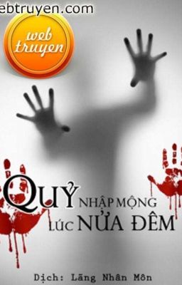 Quỷ Nhập Mộng Lúc Nửa Đêm