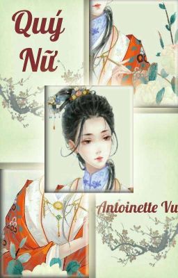 Quý Nữ - Antoinette Vu