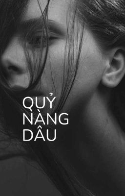 Quỷ Nữ Nàng Dâu 