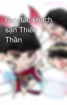 Quy tắc khách sạn Thiên Thần