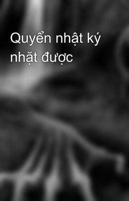 Quyển nhật ký nhặt được