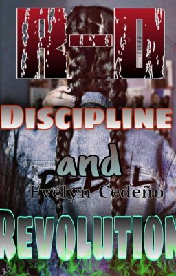 R-D : Discipline and Revolution [En Edición]