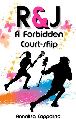 R&J: A Forbidden Court-ship