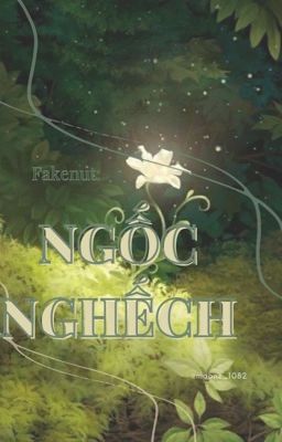 [ r18 / fakenut  ] ngốc nghếch.