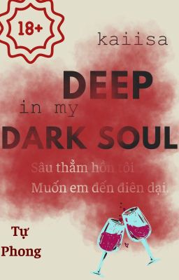 [R18] KAIISA| DEEP IN MY DARK SOUL