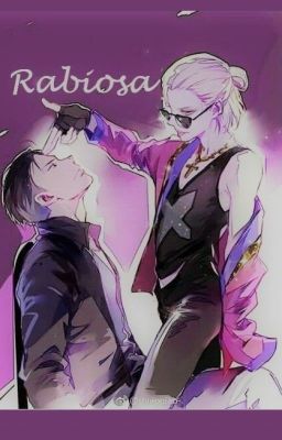 ~Rabiosa~ ( one-shot )